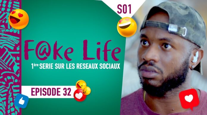 (Vidéo) : Episode 31 de la série Fake Life