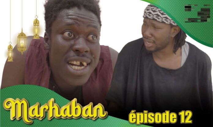 Série – Marhaban – Saison 1 – Épisode 12 avec Combé, Fat Kiné et Manioukou (Vidéo)