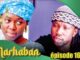 Série – Marhaban – Saison 1 – Épisode 16 avec Combé, Fat Kiné et Manioukou (Vidéo)